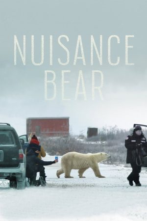 Nuisance Bear (2021) poster
