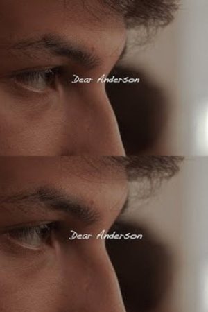 Dear Anderson (2025) poster