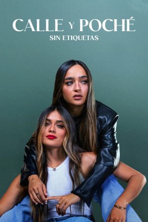 Calle y Poché: No Labels (2023) poster