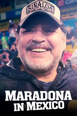 Maradona in Mexico (2019) poster
