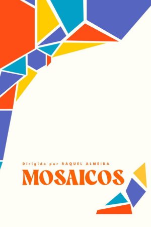 Mosaicos (2025) poster