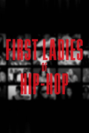 First Ladies of Hip-Hop (2023) poster