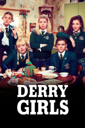 Derry Girls (2018) poster