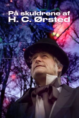 På skuldrene af H. C. Ørsted (2020) poster