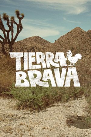 Tierra Brava (2023) poster