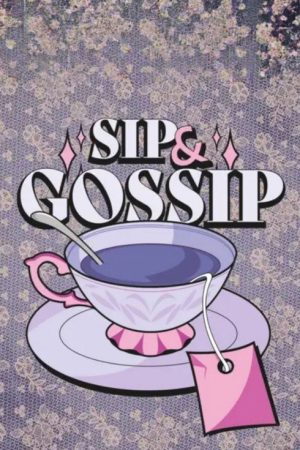 Sip & Gossip (2023) poster