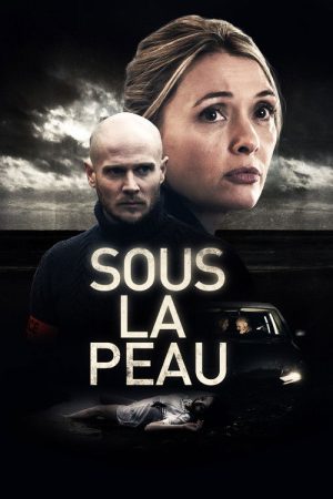 Sous la peau (2018) poster