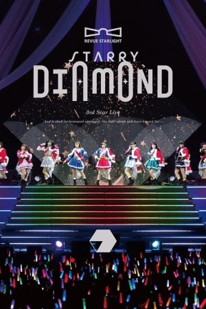 Revue Starlight 3rd StarLive “Starry Diamond” – Documentary (2020) poster