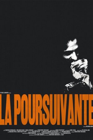 La poursuivante (2024) poster