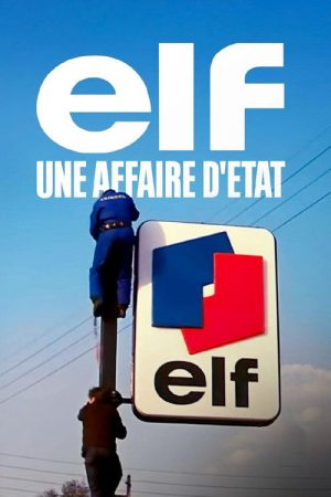 Elf, une affaire d’État (2026) poster