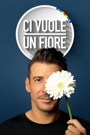 Ci vuole un fiore (2022) poster