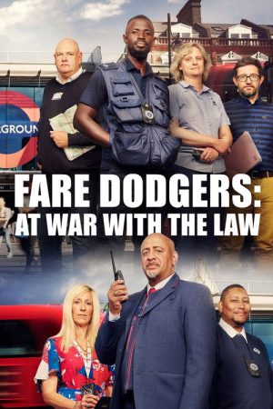 Fare Dodgers: At War with the Law (2019) poster