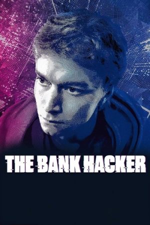 The Bank Hacker (2021) poster