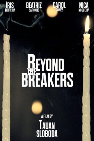 Beyond the Breakers (2025) poster