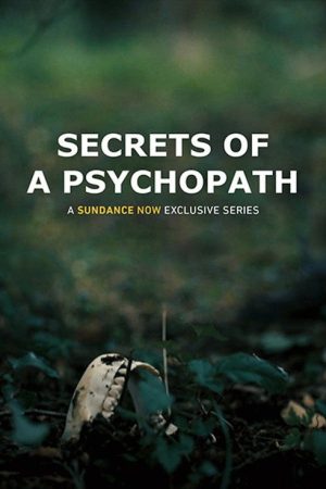 Secrets of a Psychopath (2019) poster
