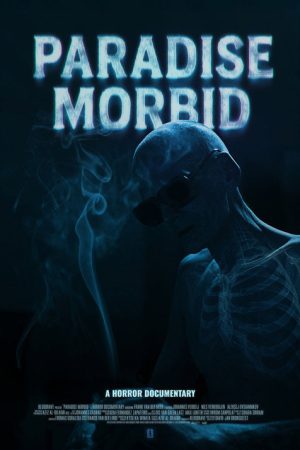 Paradise Morbid (2025) poster