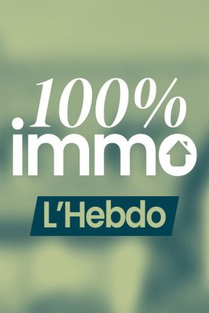 100% Immo, L’hebdo (2025) poster