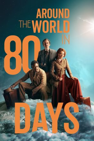 Around the World in 80 Days (2021) poster