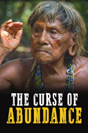 The Curse of Abundance (2019) poster
