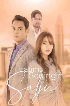 Hatimu Sedingin Salju (2021) poster