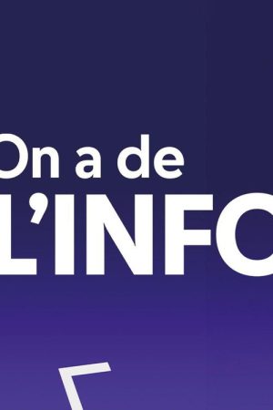 On a de l’info (2025) poster