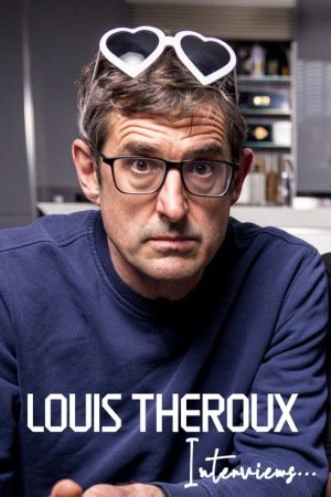 Louis Theroux Interviews (2022) poster