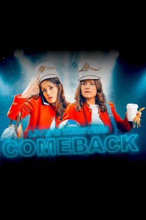 Comeback – Live og Kristine (2021) poster
