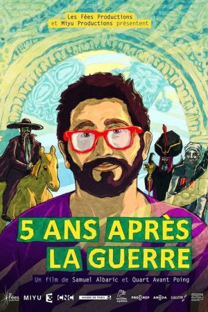 Five Years After the War (2018) poster