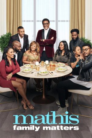 Mathis Family Matters (2022) poster