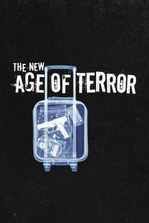 The New Age of Terror (2017) poster