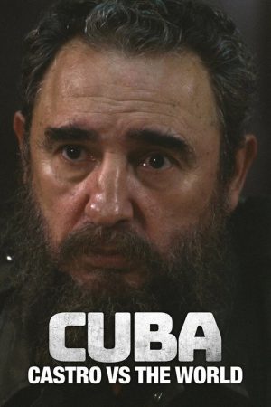 Cuba: Castro vs. the World (2020) poster
