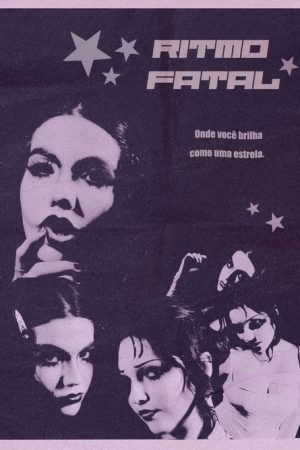 Ritmo Fatal (2024) poster