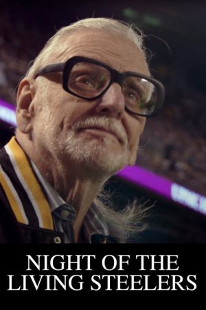 Night of the Living Steelers (2016) poster