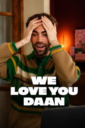 We love you Daan (2026) poster