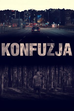 Konfuzja (2026) poster