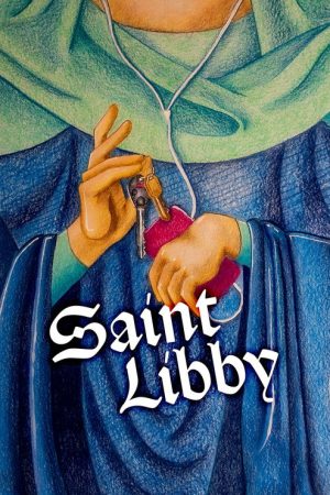 Saint Libby (2026) poster