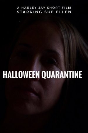 Halloween Quarantine (2020) poster