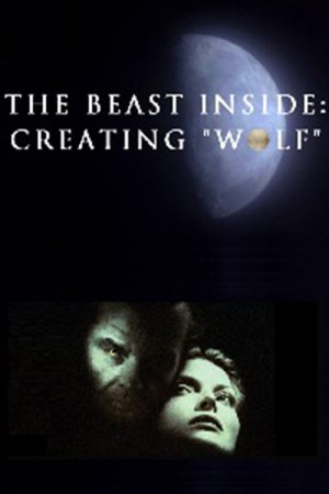 The Beast Inside: Creating ‘Wolf’ (2017) poster