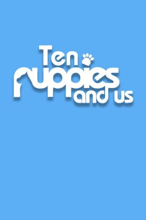 10 Puppies and Us (2017) poster