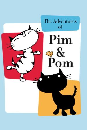 The Adventures of Pim & Pom (2016) poster