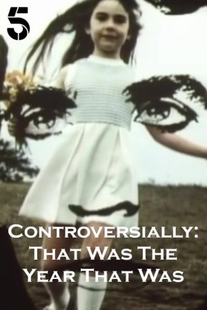 Controversially: That Was the Year That Was (2023) poster