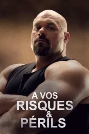 À vos risques et périls (2016) poster