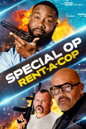 Special Op: Rent-a-Cop (2026) poster