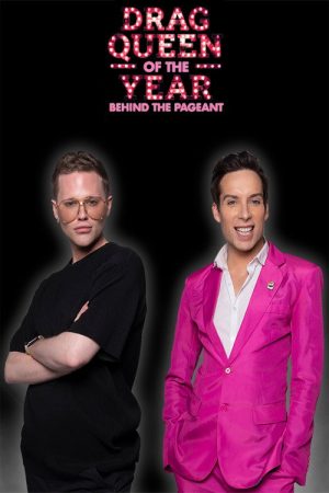 Behind The Drag Queen of the Year Pageant Competition Award Contest Competition (2023) poster