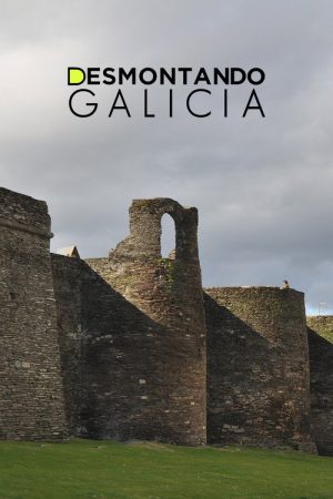 Desmontando Galicia (2019) poster