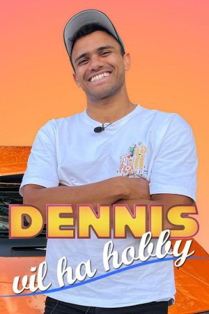 Dennis vil ha hobby (2022) poster