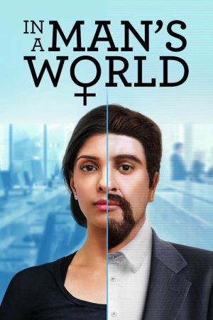 In a Man’s World (2019) poster
