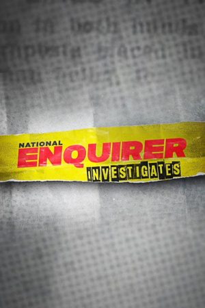 National Enquirer Investigates (2016) poster