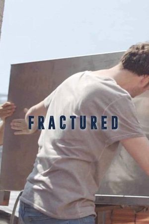 Fractured (2020) poster