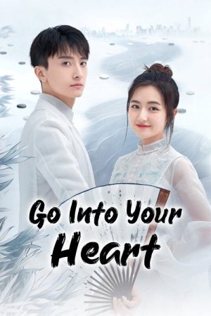GO Into Your Heart (2021) poster
